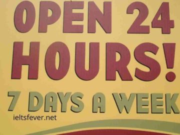 Shops Are Open 24 Hours a Day and Seven Days a Week