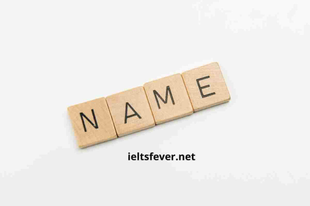Names & Birthdays IELTS Speaking Part 1 Questions With Answer (4) (1)