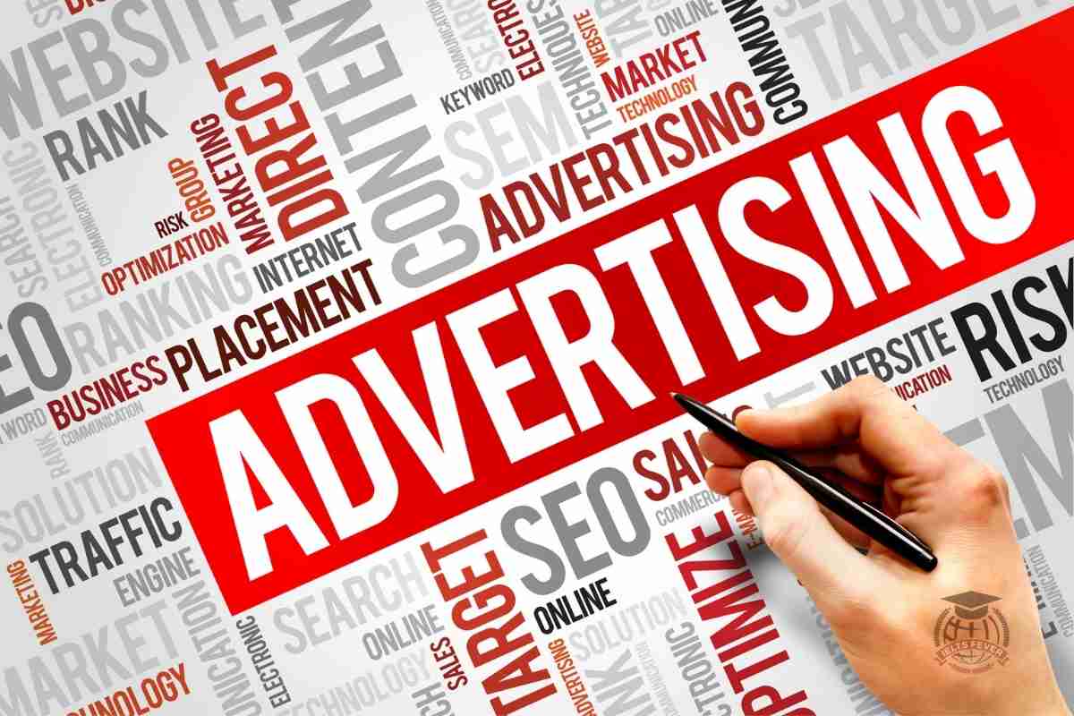 Today Different Kinds of Advertising Influence Our Life Writing Task 2 (3)